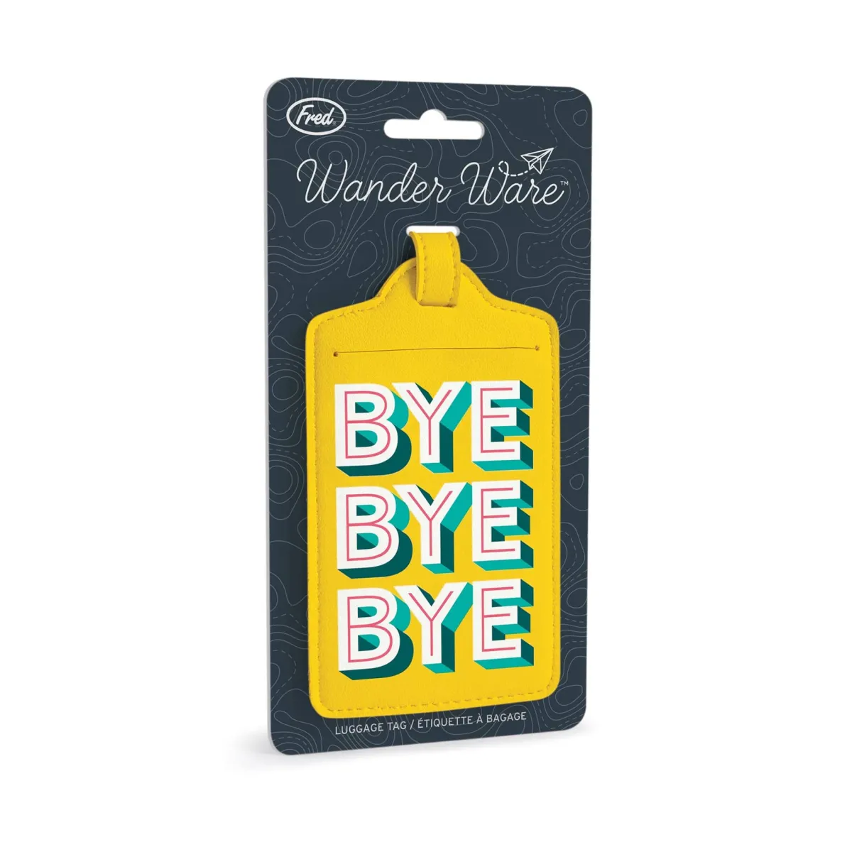 Passports | Luggage Tags>Genuine Fred LUGGAGE TAG: BYE BYE BYE